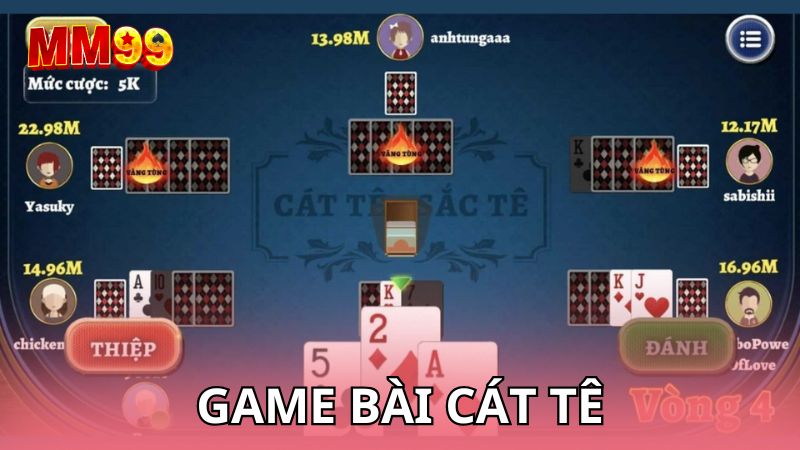 Game bài Cát Tê