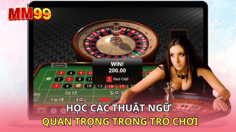 Học các thuật ngữ quan trọng trong trò chơi